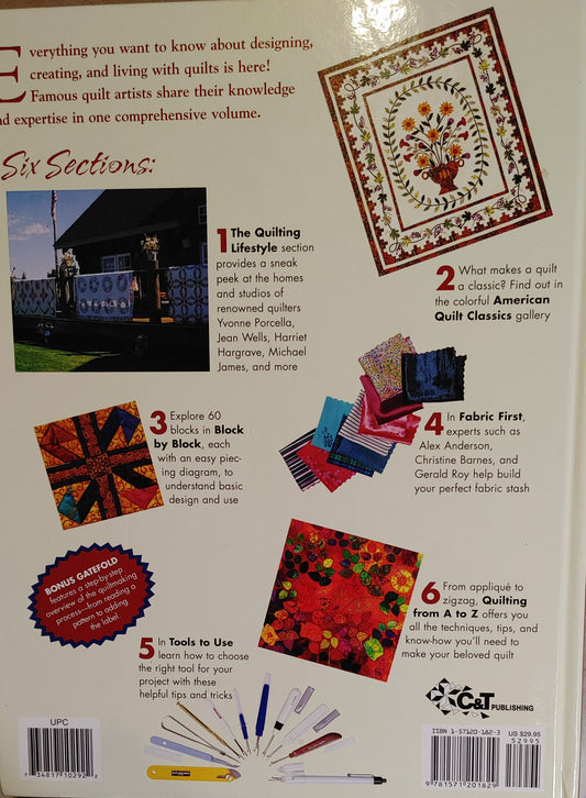 All About Quilting From A to Z - From Quilters Newsletter, Quiltmaker Magazine, and C&T Publishing