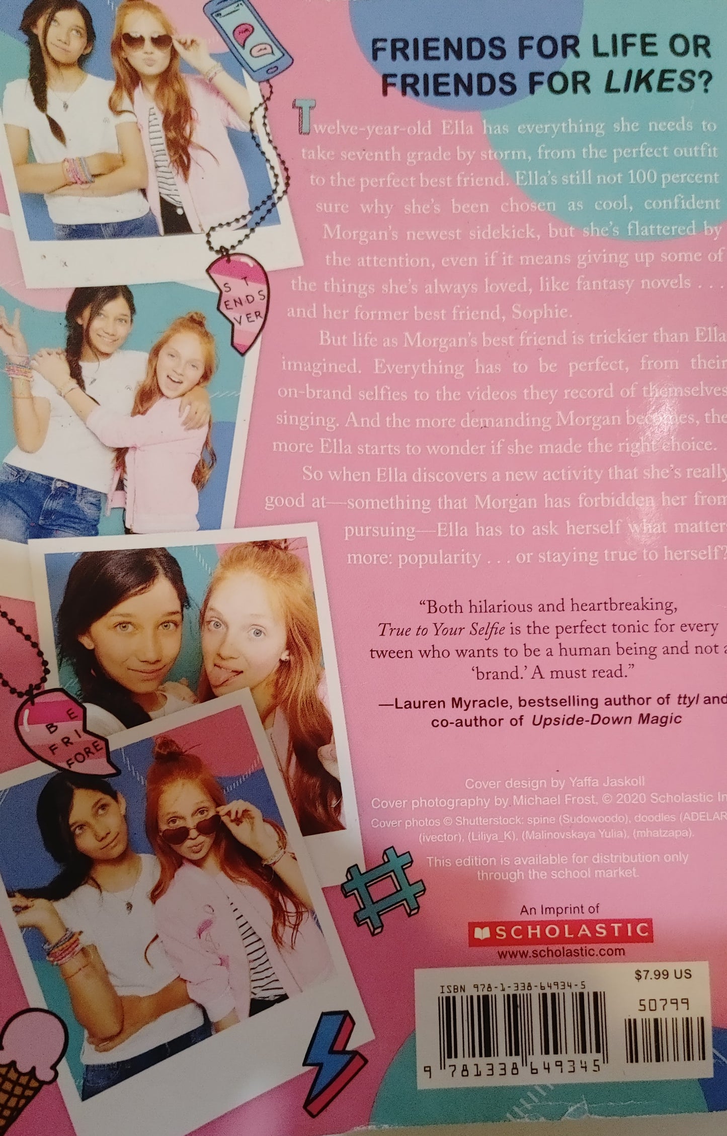 Scholastic - True To Your Selfie - Megan McCafferty