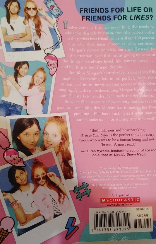 Scholastic - True To Your Selfie - Megan McCafferty