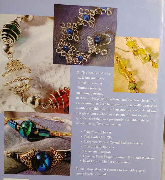 Making BEAD & WIRE JEWELRY - Simple Techniques, Stunning Designs - Dawn Cusick