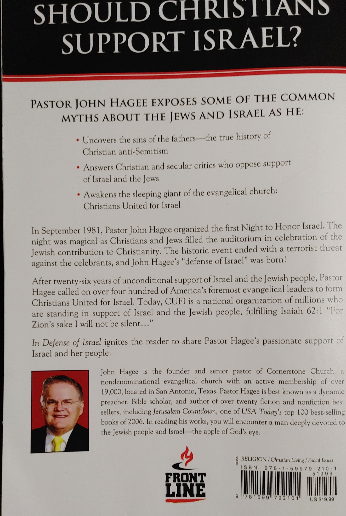 In Defense of Israel - Dr. John Hagee NEW YORK TIMES/USA TODAY  BEST-SELLING AUTHOR