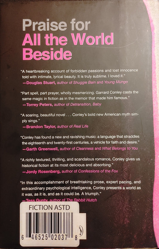 All the World Beside - Garrard Conley - From the New York Times bestselling author of Boy Erased