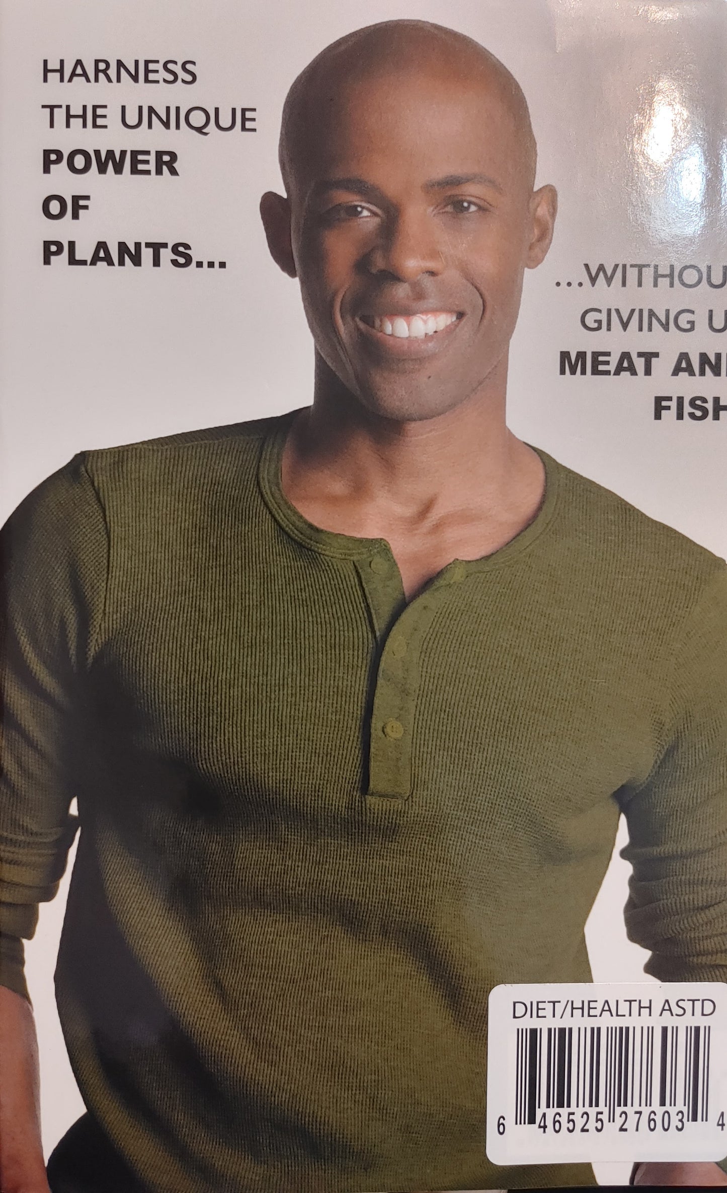 Plant Power - Ian K. Smith, M.D. - #1 New York Times bestselling author of Clean & Lean.