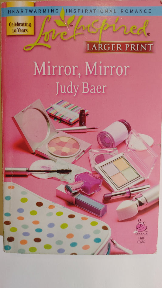Love Inspired - Mirror, Mirror