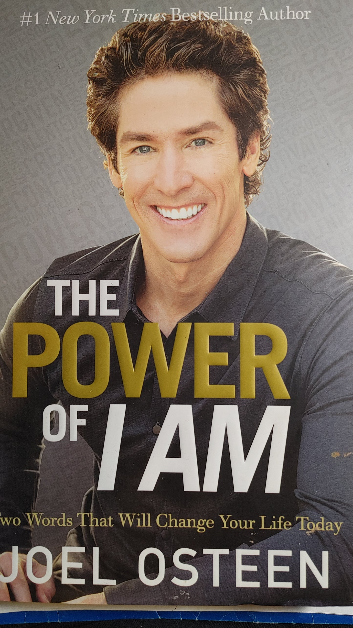 The Power Of I AM - Joel Osteen