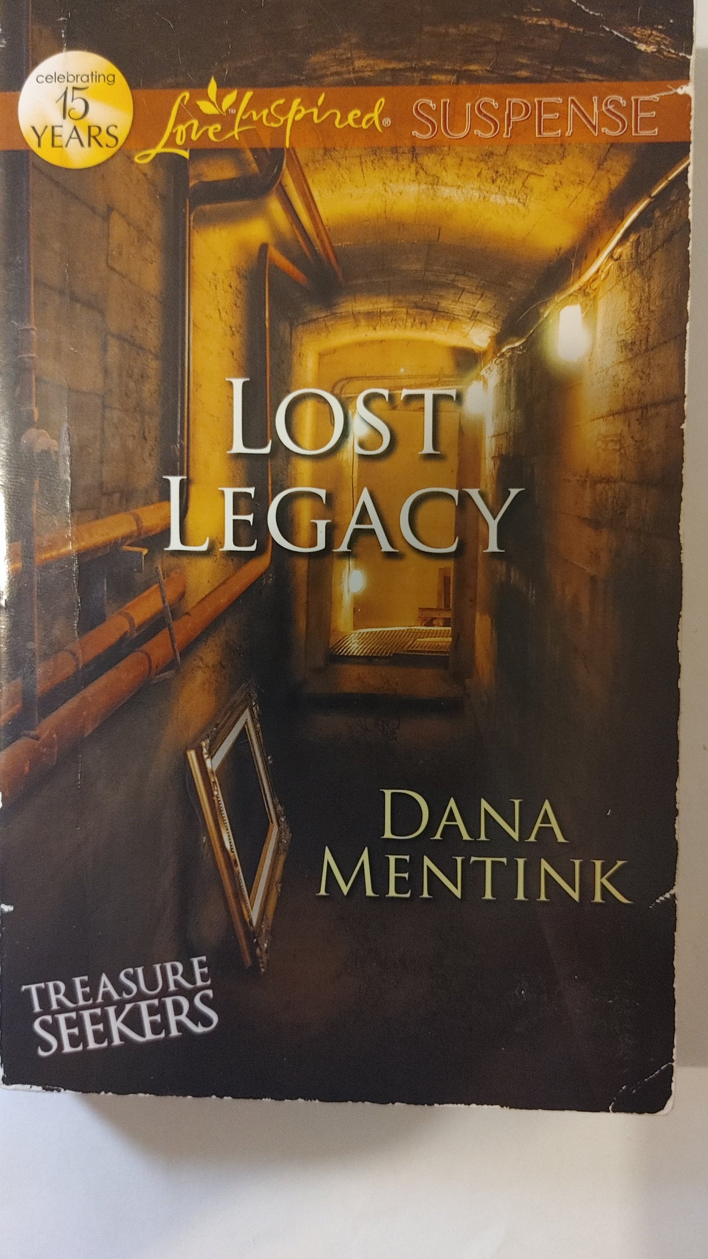 Love Inspired-Lost Legacy - Suspense - Dana Mentink