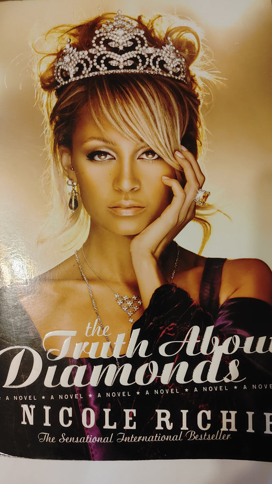 The Truth About Diamonds - Nicole Richie