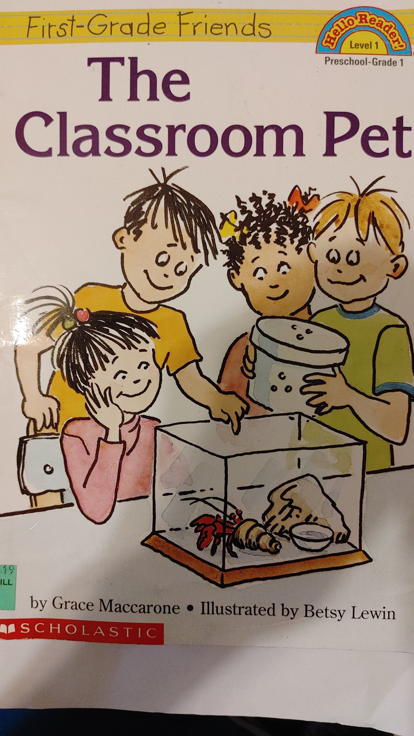 Scholastic - First Grade Friends - The Classroom Pet - Grace Maccarone