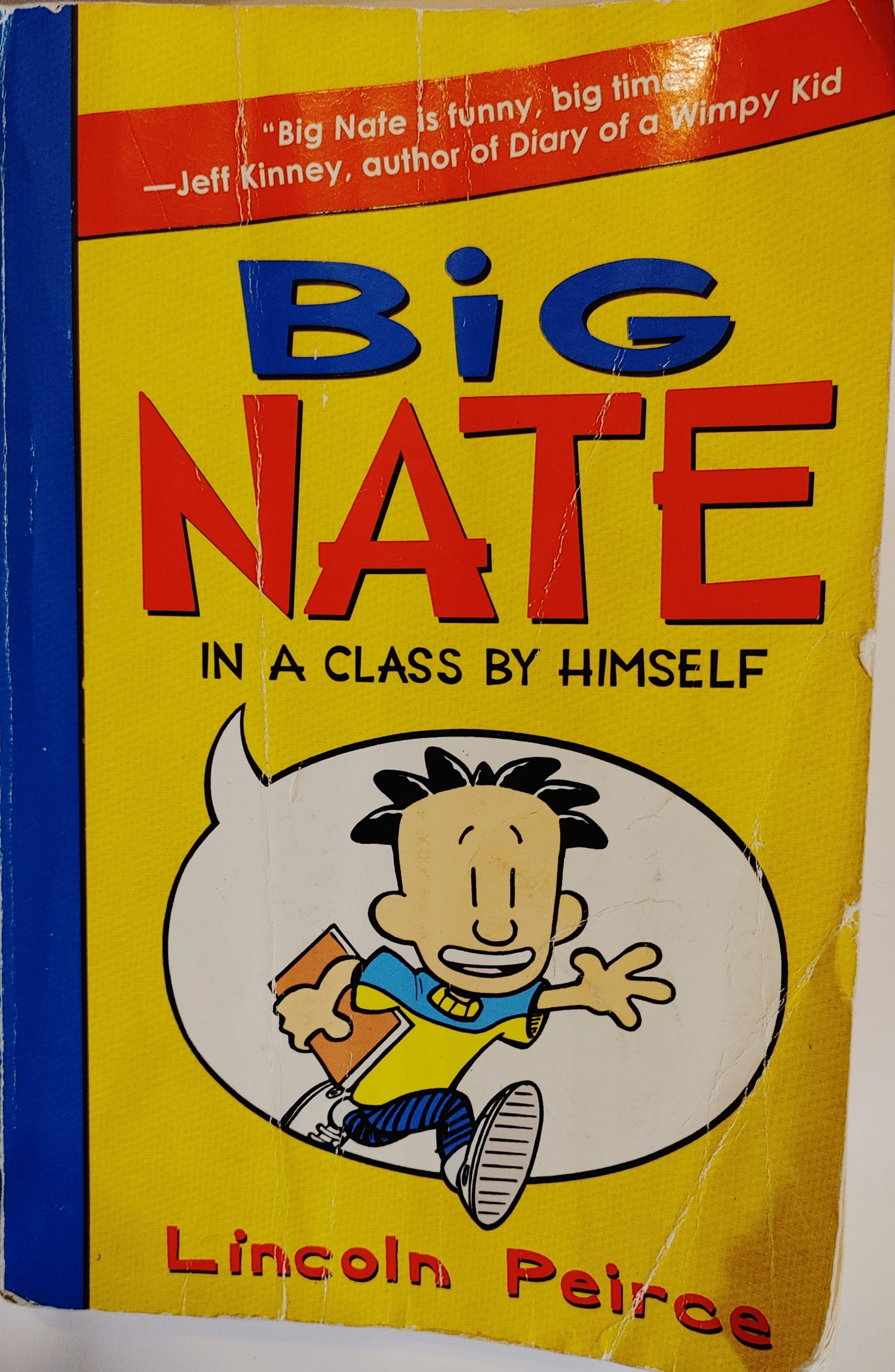 Big Nate In a Class By Himself - Lincoln Peiroe