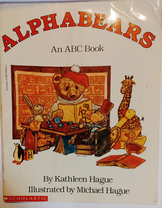 Scholastic- Alphabears an ABC Book - Kathleen Hague