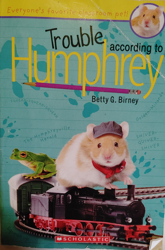 Scholastic - Trouble According to Humphrey - Betty G. Birney