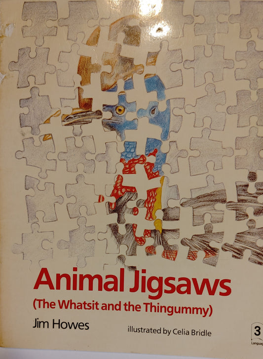 Animal Jigsaws (The Whatsit and the Thingummy) - Jim Howes - Language 3