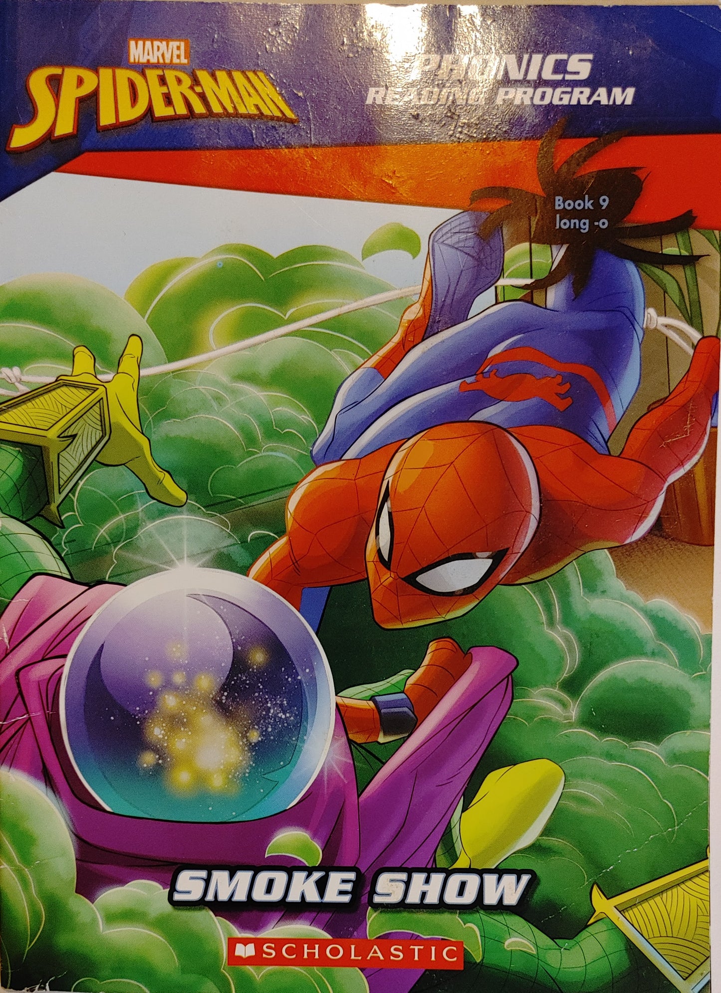 Scholastics - Phonics Reading Program Book 9, Long O - Marvel Spiderman - Smoke Show