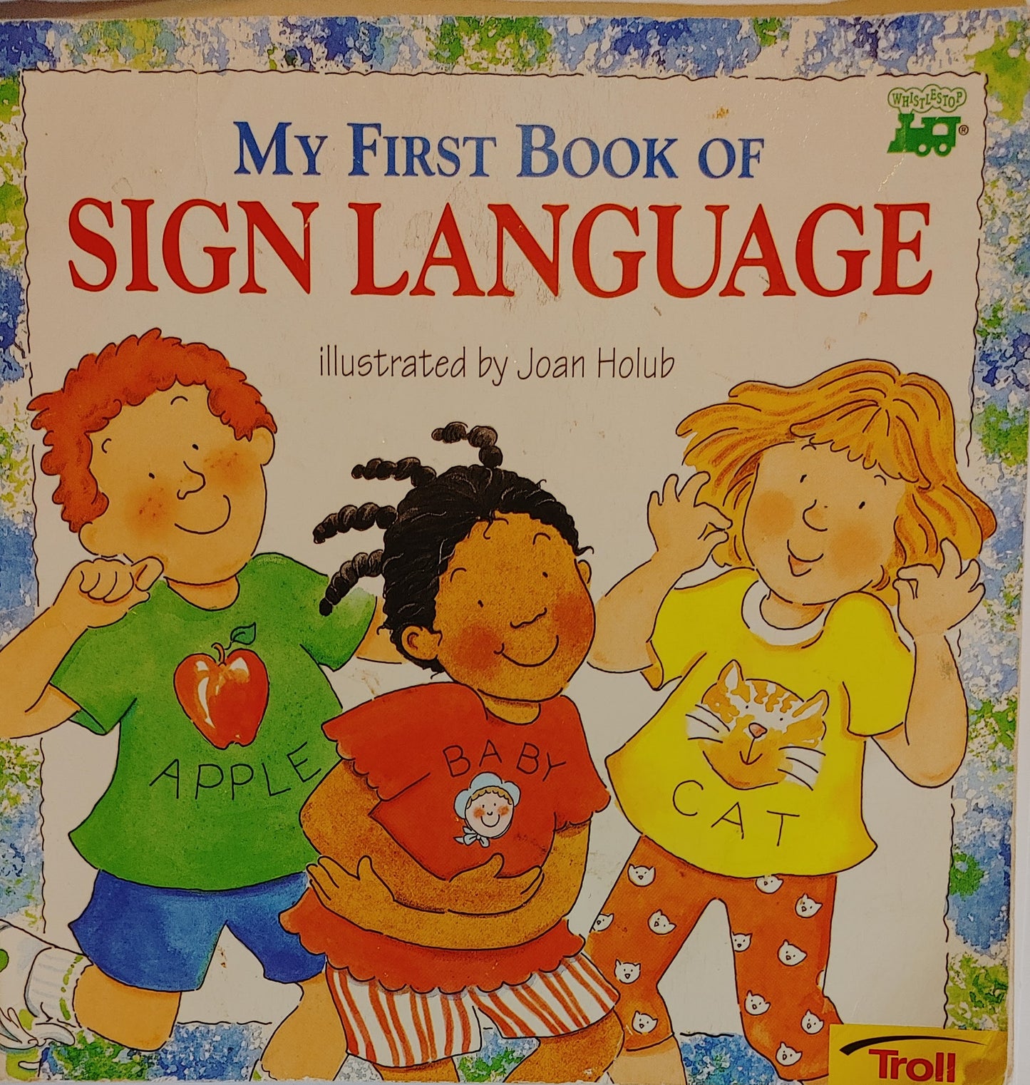 My First Book of  Sign Language  - Joan Holub