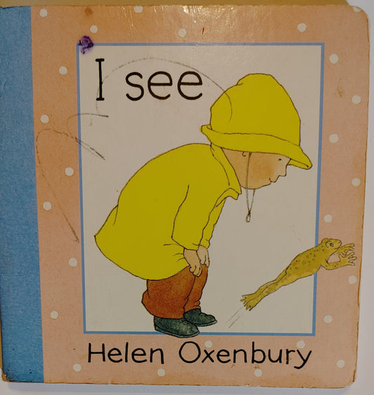 I See - Helen Oxenbury