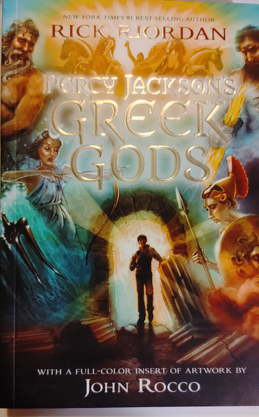 Percy Jackson's Greek Gods - Rick Riordan - NY Times Best Selling Author