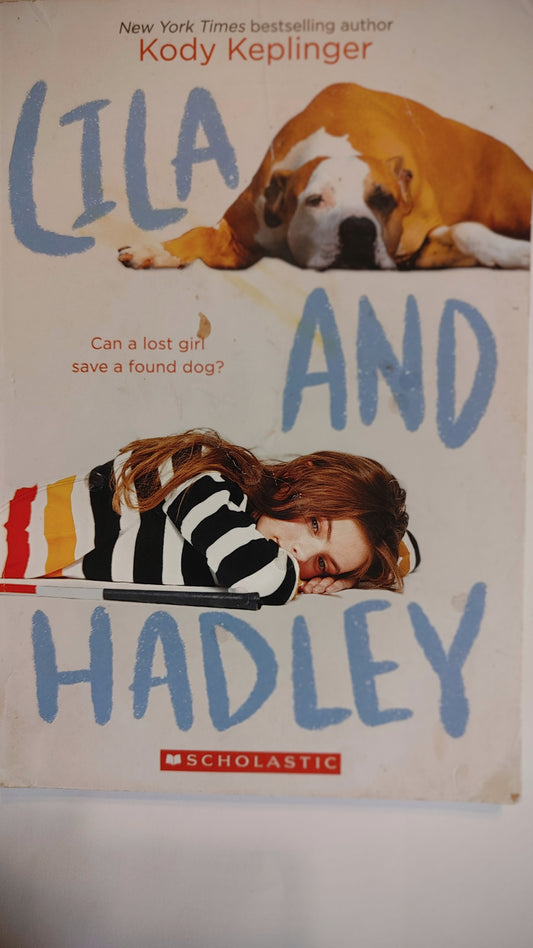 Scholastic - Lila and Hadley - Kody Keplinger