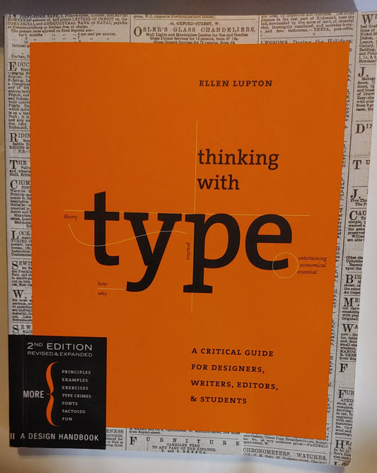 Thinking with Type - Eileen Lupton - 2nd Edition