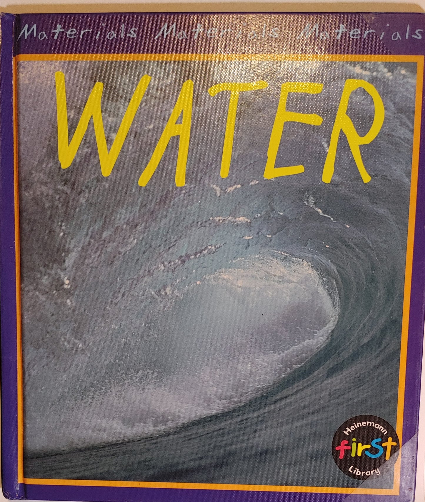 Water - Heinemann FIRST Library