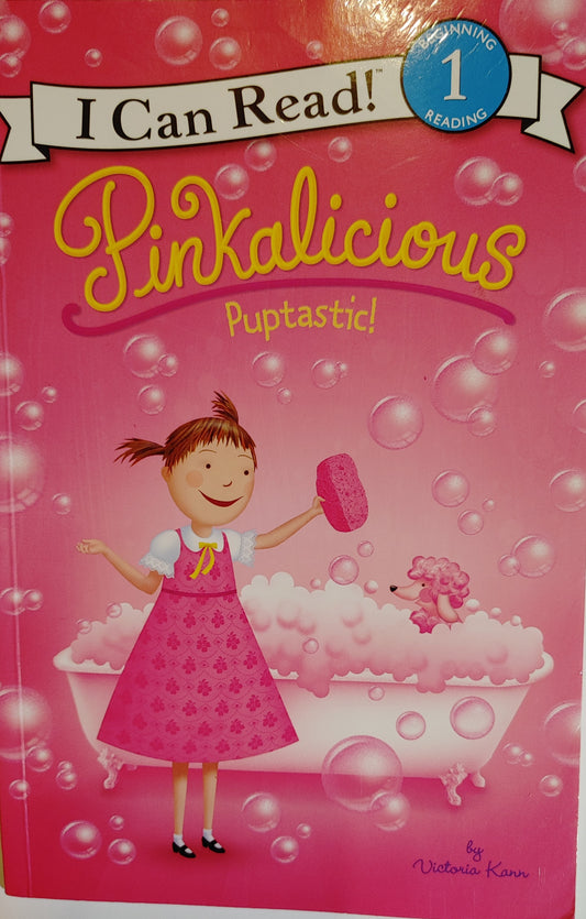 I Can Read - Beginning 1 Reading - Pinkalicious  Puptastic- Victoria Kann