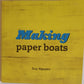 Making Paper Boats - Duy Nguyen