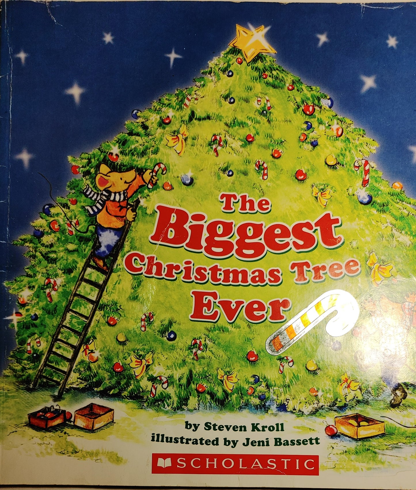 The Biggest Christmas Tree Ever - Steven Kroll