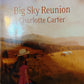 Love Inspired Big Sky Reunion Larger Print - Charlotte Carter