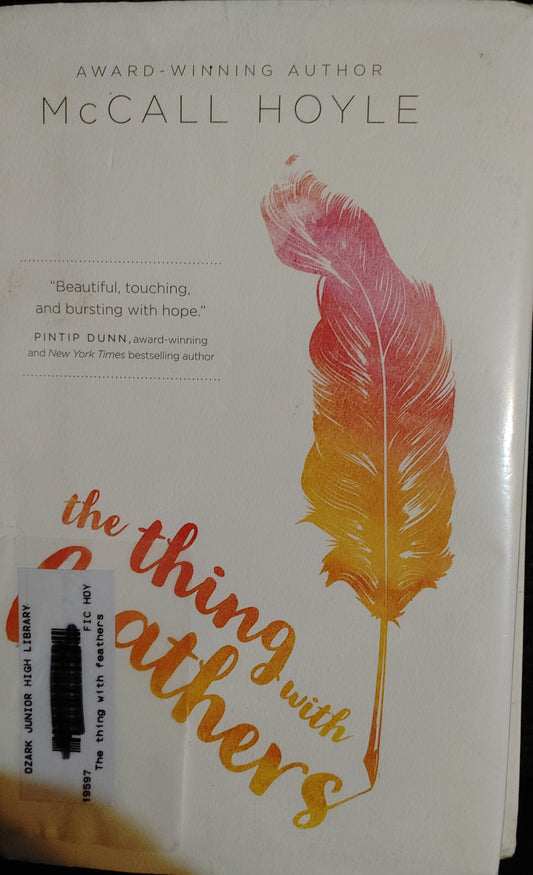The Thing with Feathers - McCall Hoyle