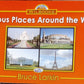 Famous Places Around the World - Bruce Larkin