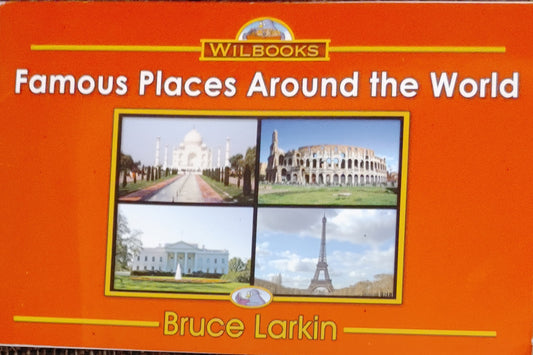 Famous Places Around the World - Bruce Larkin