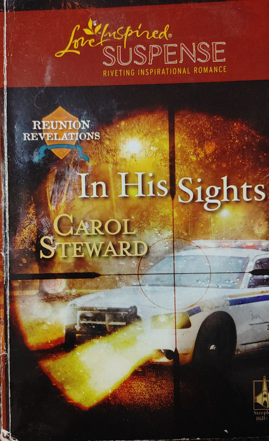 Love Inspired - In His Sights - Carol Steward - Suspense