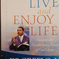 Love,Live and Enjoy Life - Dr. Creflo A. Dollar