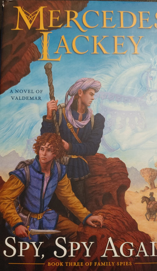 Spy, Spy Again - Mercedes Lackey