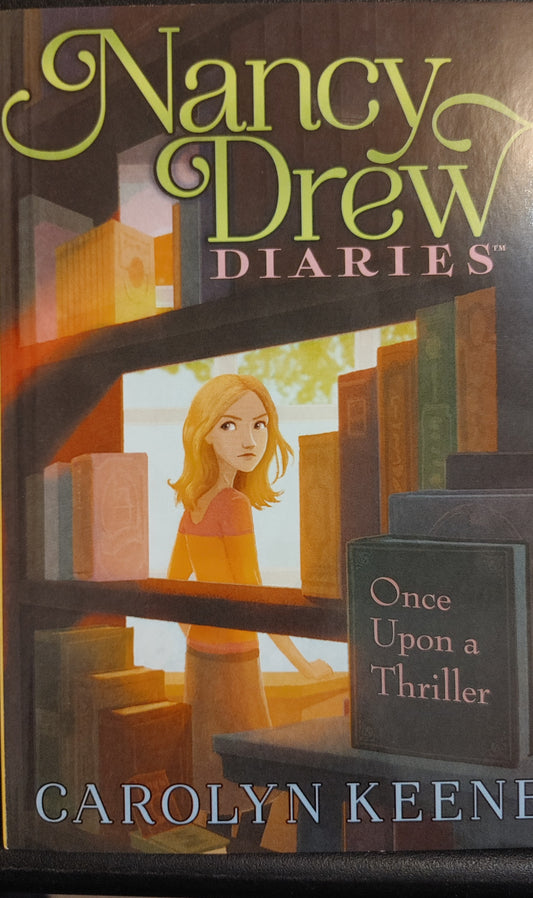 Nancy Drew Diaries - Once Upon A Thriller