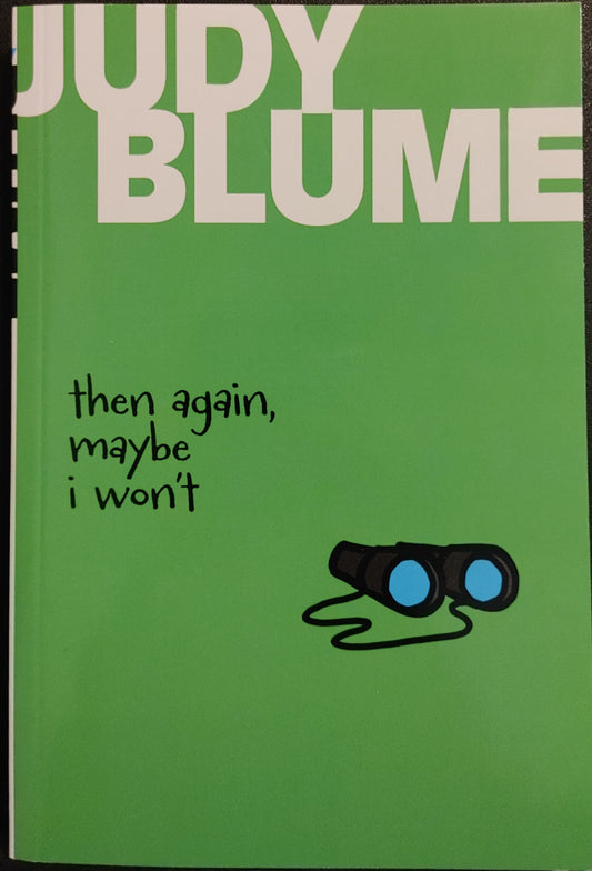 Judy Blume - Then again maybe I won't