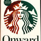 Onward - Howard Schultz New York Times Best Seller