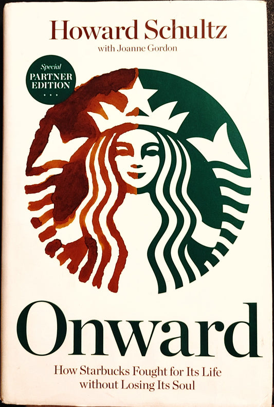 Onward - Howard Schultz New York Times Best Seller