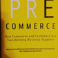 Pre Commerce-Bob Pearson