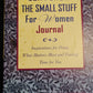Don't Sweat the Small Stuff For Women Journal - Kristine Carlson