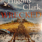Wrecked - Carol Higgins Clark