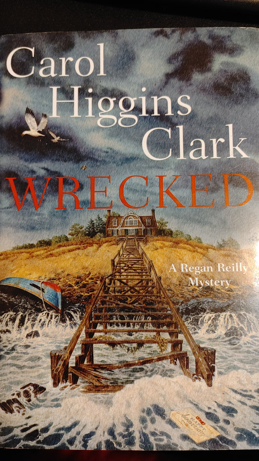 Wrecked - Carol Higgins Clark