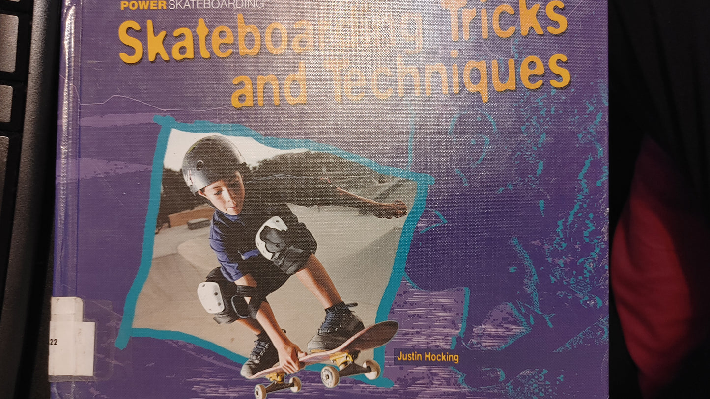 Skateboarding tricks & Techniques - Justin Hocking