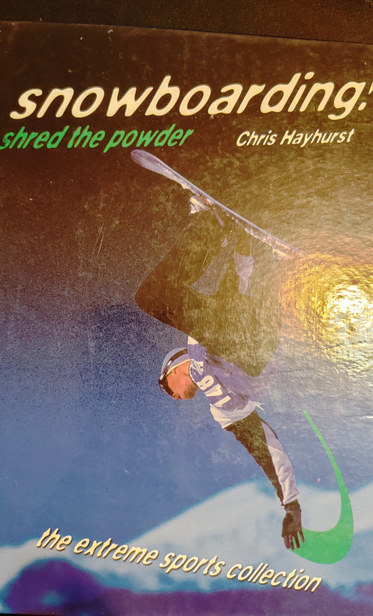 Snowboarding Shred the Powder - Chris Hayhurst