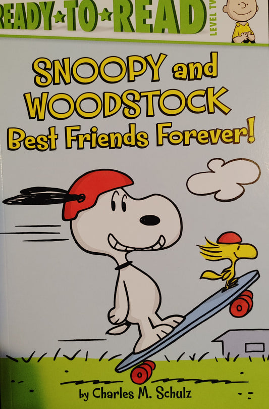 Snoopy and Woodstock Best Friends Forever - Ready - To - Read Level Two