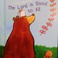 The Lord Is GOOD TO ALL