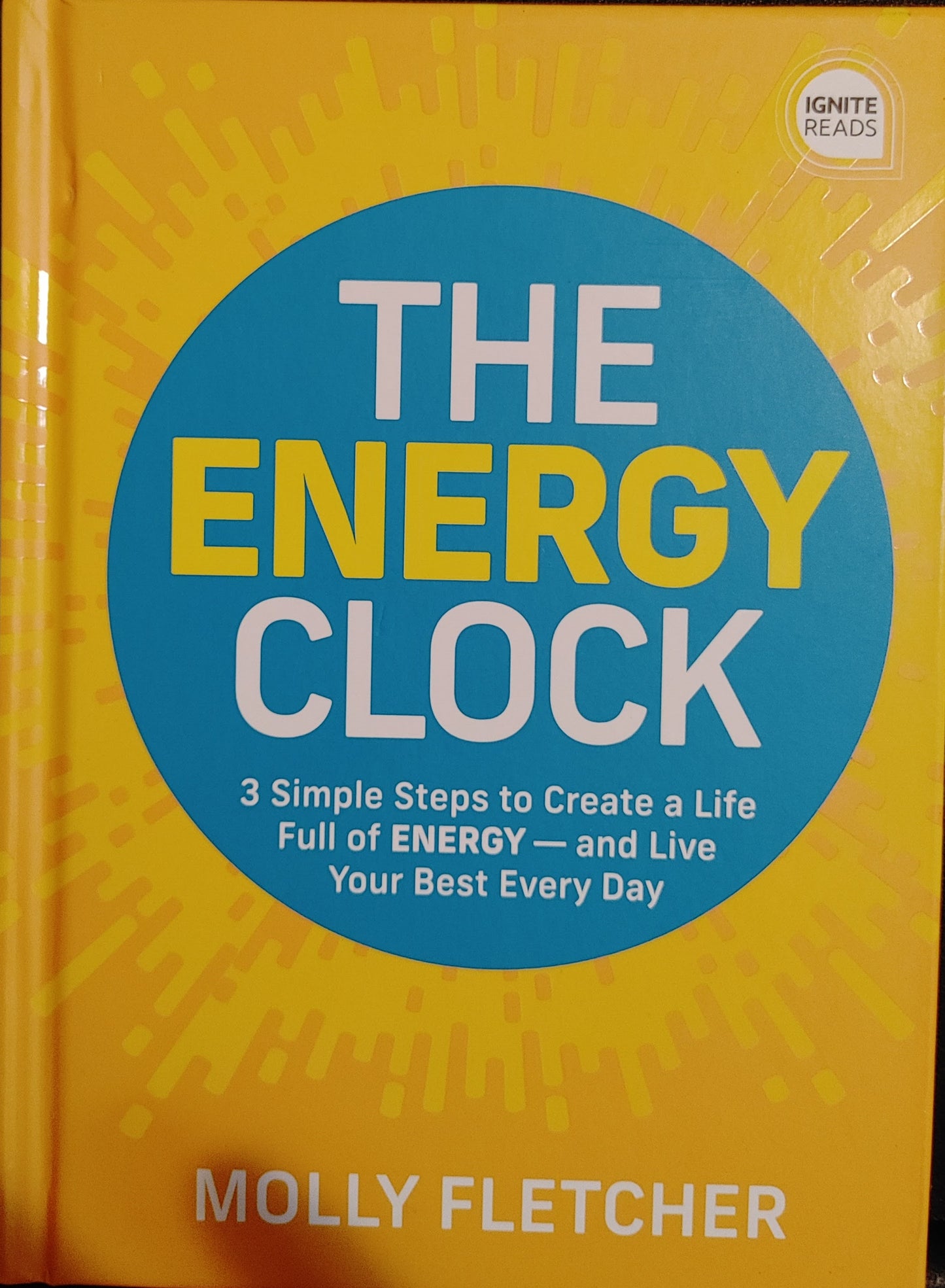 THE ENERGY CLOCK - Molly Fletcher