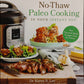 No Thaw Paleo Cooking - Dr. Karen S. Lee