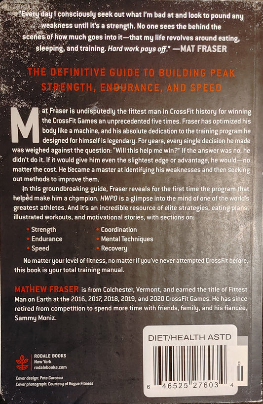 HWPO: Hard Work Pays Off: A Strength Training Book - Mat Fraser