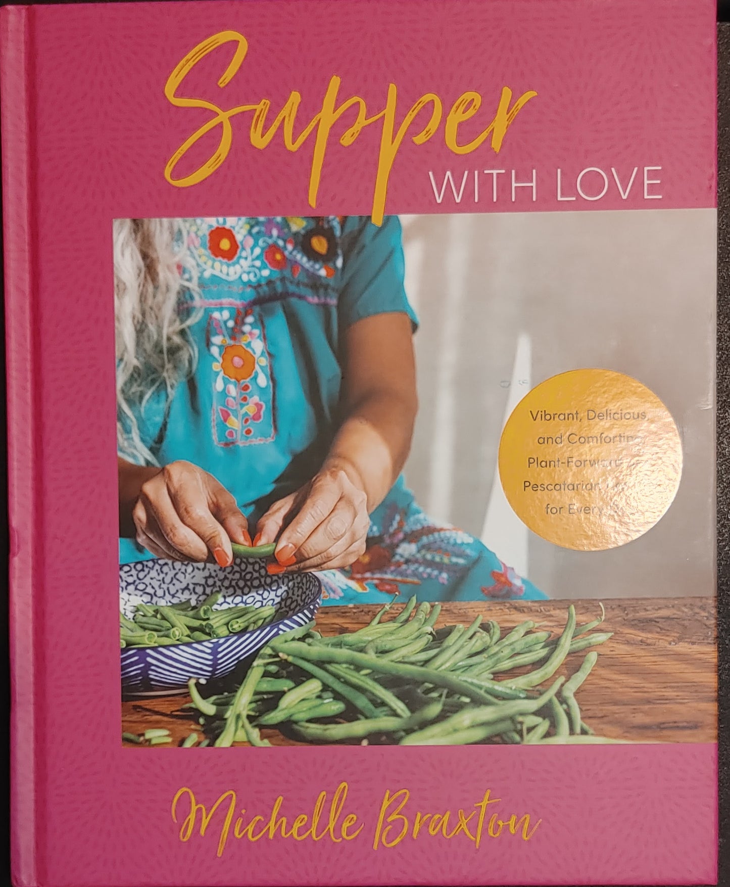 Supper with Love - Michelle Braxton