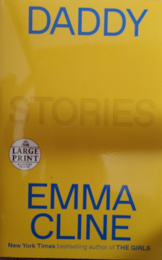 Daddy - Emma Cline